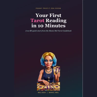 Your First Tarot Reading in 10 Minutes