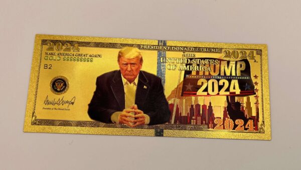 Donald Trump 2024 24K Gold-Plated Banknotes - Premium Collectibles - Image 2
